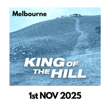 Promotional graphic for 'King of the Hill' event in Melbourne with a date of 1st Nov 2025
